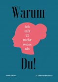 eBook: Warum ich mit 21 mehr weiss als du