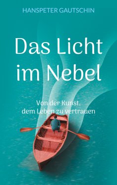 ebook: Das Licht im Nebel