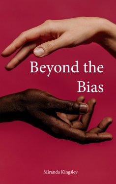 ebook: Beyond the Bias