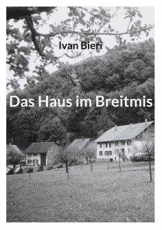 eBook: Das Haus im Breitmis