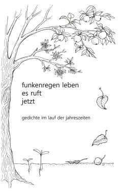 eBook: funkenregen leben, es ruft, jetzt