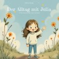 eBook: Der Alltag mit Julia