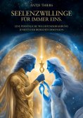 eBook: Seelenzwillinge - Für immer eins.