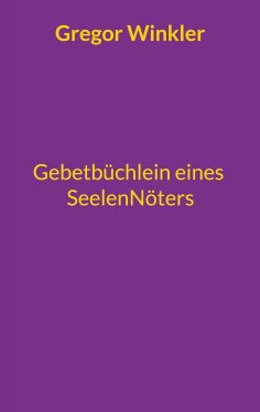 eBook: Gebetbüchlein eines Seelennöters