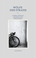 eBook: Wölfe der Straße