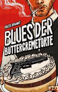 eBook: Blues der Buttercremetorte