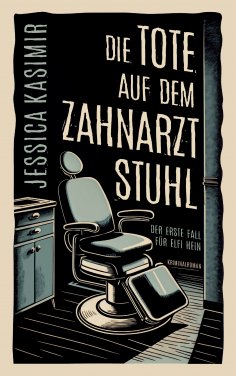 ebook: Die Tote auf dem Zahnarztstuhl