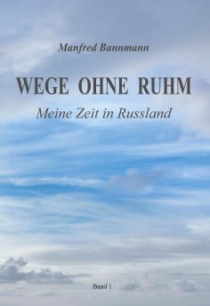 eBook: Wege ohne Ruhm