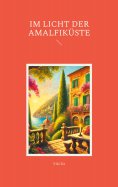 ebook: Im Licht der Amalfiküste