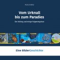 ebook: Vom Urknall bis zum Paradies