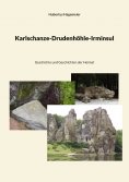 eBook: Karlschanze-Drudenhöhle-Irminsul
