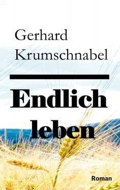 ebook: Endlich leben