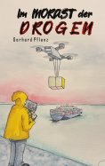 eBook: Im Morast der Drogen