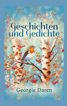 ebook: Geschichten und Gedichte