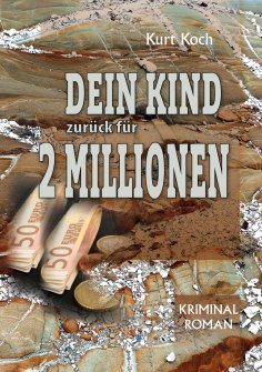 eBook: Dein Kind Zurück für 2 Millionen
