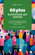 eBook: 60 plus - Ruhestand mit Genuss