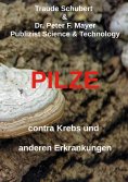 eBook: Pilze contra Krebs und anderen Erkrankungen