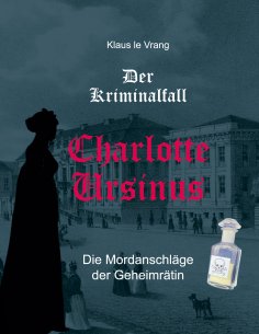 eBook: Der Kriminalfall Charlotte Ursinus