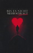 eBook: Bis es nicht mehr schlägt