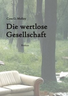 eBook: Die wertlose Gesellschaft