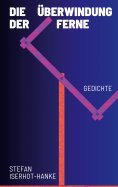 eBook: Die Überwindung der Ferne