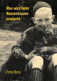 eBook: Max wird beim Nussenklauen erwischt