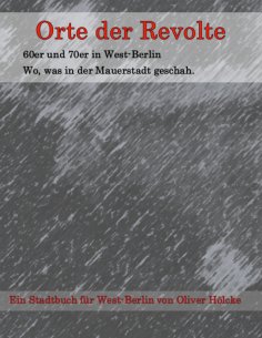 eBook: Orte der Revolte | West-Berlin
