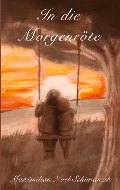 eBook: In die Morgenröte