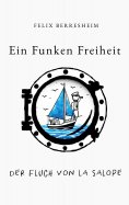 eBook: Ein Funken Freiheit