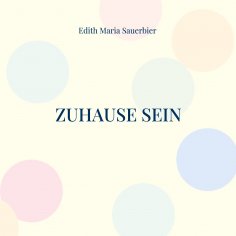 eBook: Zuhause sein