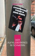 eBook: Der Aufkleberkrieg in Schwerin