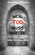 ebook: Mein Tod muss warten