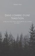 eBook: Dans l'ombre d'une tradition