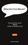 ebook: What the f*ck is Bitcoin?