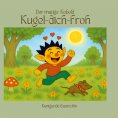 eBook: Der mutige Kobold Kugel-dich-froh