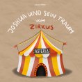 eBook: Joshua und sein Traum vom Zirkus
