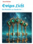 ebook: Ewiges Licht - Die Rückkehr zur Quelle hin