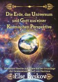 eBook: Die Erde, das Universum und Gott aus einer kosmischen Perspektive