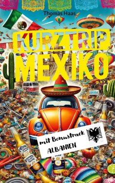 eBook: Kurztrip Mexiko