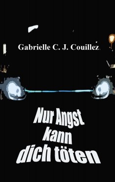 eBook: Nur Angst kann dich töten