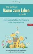 eBook: Wie Gott uns Raum zum Leben schenkt
