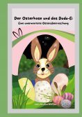 eBook: Der Osterhase und das Dodo Ei