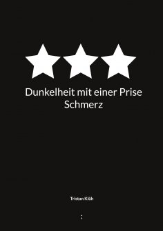ebook: Dunkelheit mit einer Prise Schmerz