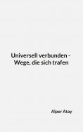 eBook: Universell verbunden - Wege, die sich trafen