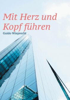 eBook: Mit Herz und Kopf führen