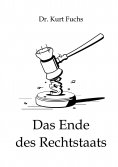 eBook: Das Ende des Rechtstaats