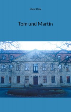 eBook: Tom und Martin