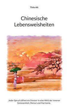 eBook: Chinesische Lebensweisheiten