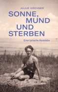 ebook: Sonne, Mund und Sterben