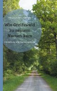 eBook: Wie Greifswald zu seinem Namen kam